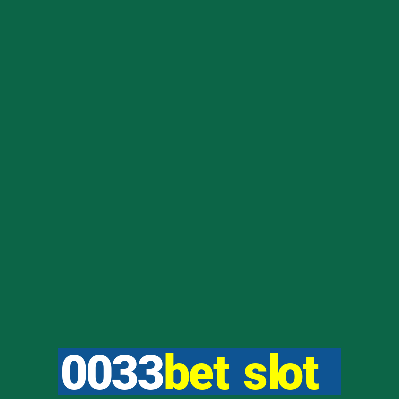 0033bet slot